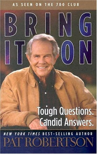 Bring It on: Tough Questions. Candid Answers (HARDCOVER)