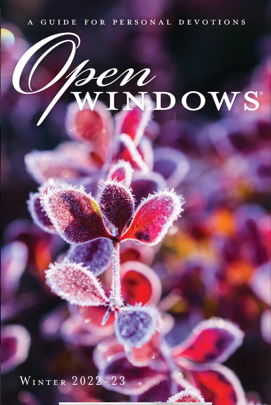 Open Windows A Guide For Personal Devotions Winter 2022-23