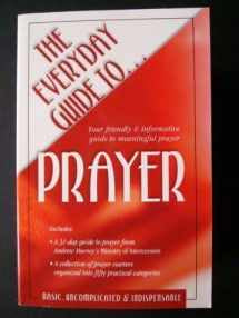 The Everyday Guide to Prayer