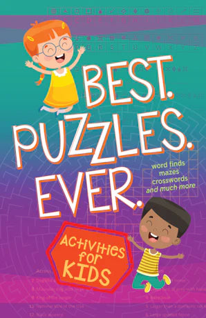 Best Puzzles Ever Activities for Kids (Word Finds, Mazes, Crosswords, and Much More)