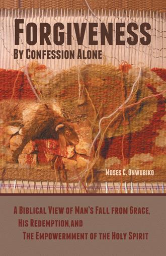 Forgiveness By Confession Alone