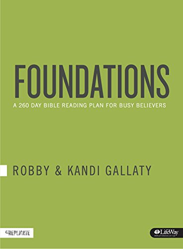 Foundations: A 260-Day Bible Reading Plan for Busy Believers - Softcover