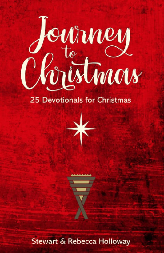 Journey to Christmas: 25 Devotionals for Christmas (Paperback)