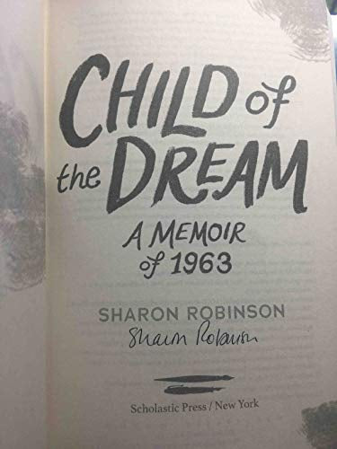 Child of the Dream: A Memoir of 1963