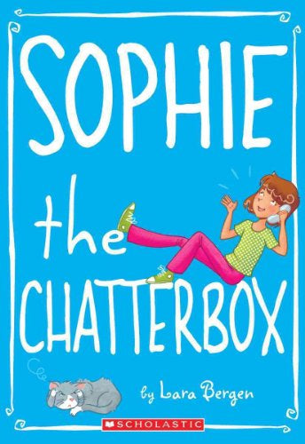 Sophie #3: Sophie the Chatterbox - Softcover