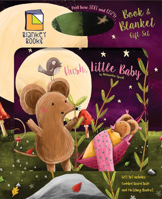 Hush, Little Baby: A bedtime board book and blanket set