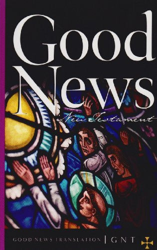 Good News New Testament - Softcover