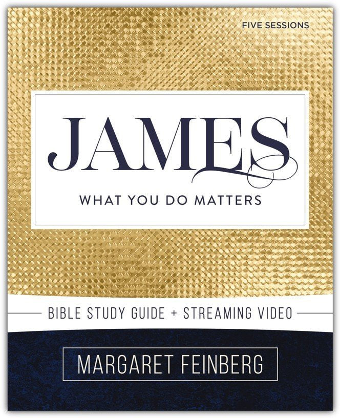 James Study Guide with DVD: What You Do Matters