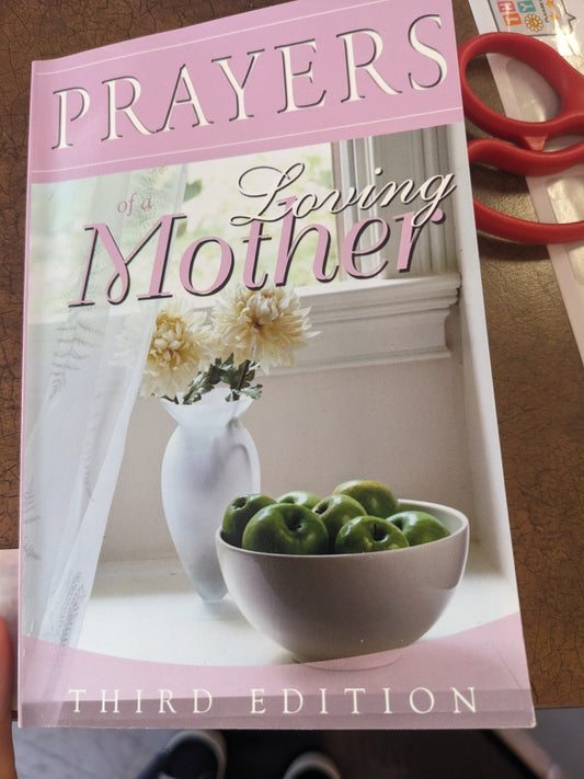 Prayers of a Loving Mother