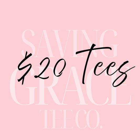 Saving Grace TEES
