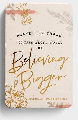 Marshawn Evans Daniels - Prayers to Share: 100 Pass-Along Notes for Believing Bigger