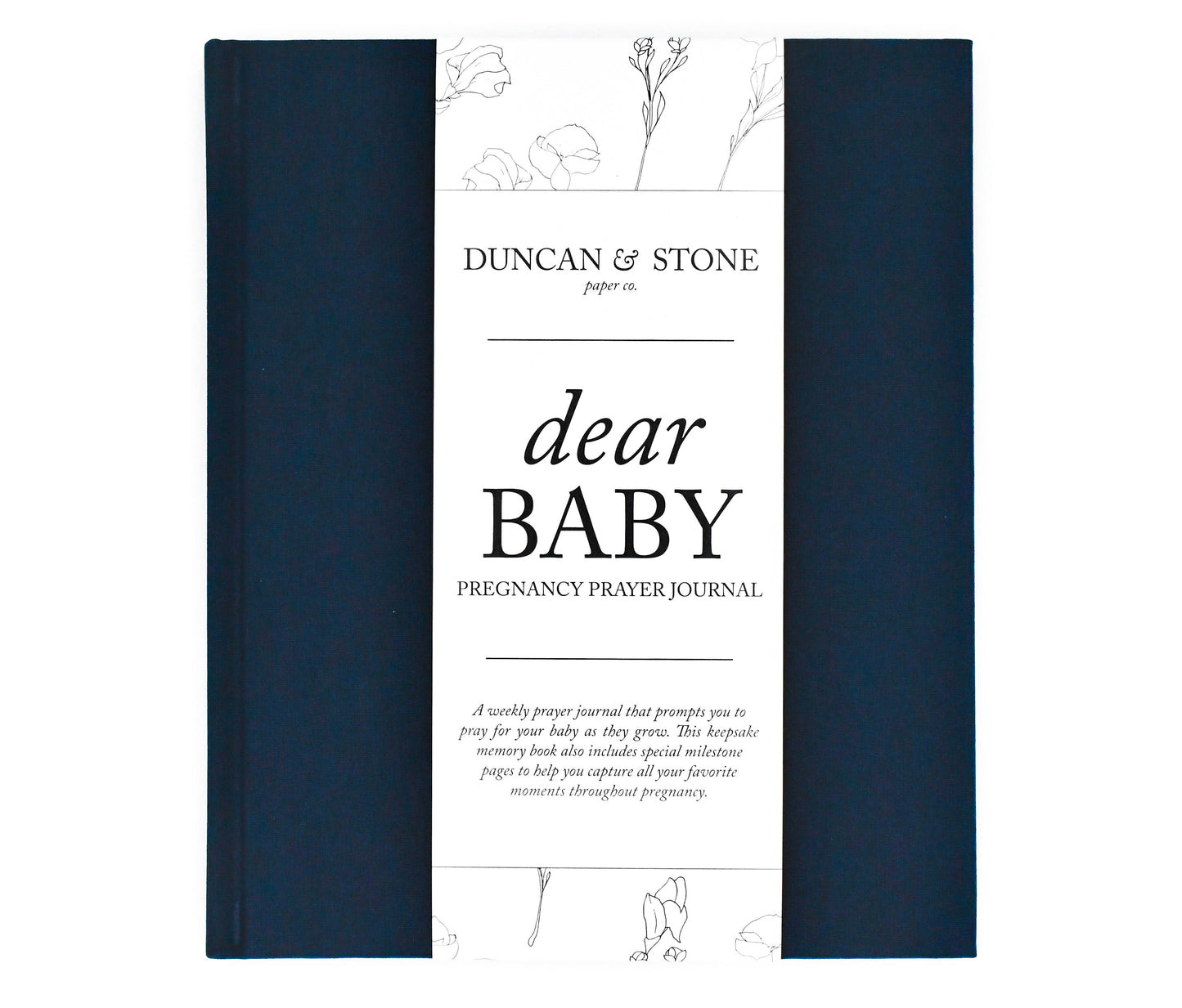 Duncan & Stone Paper Co. - Dear Baby: A Pregnancy Prayer Journal & Memory Book for Moms