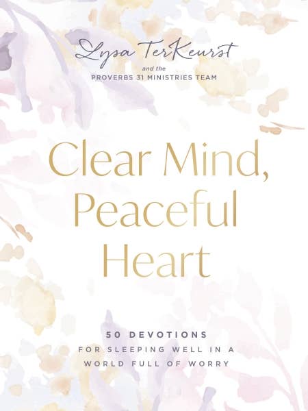 HarperCollins Christian Publishing - Clear Mind, Peaceful Heart