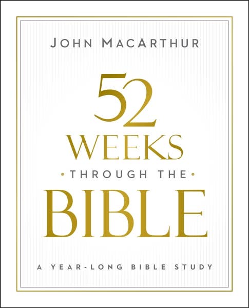 HarperCollins Christian Publishing - 52 Weeks through the Bible