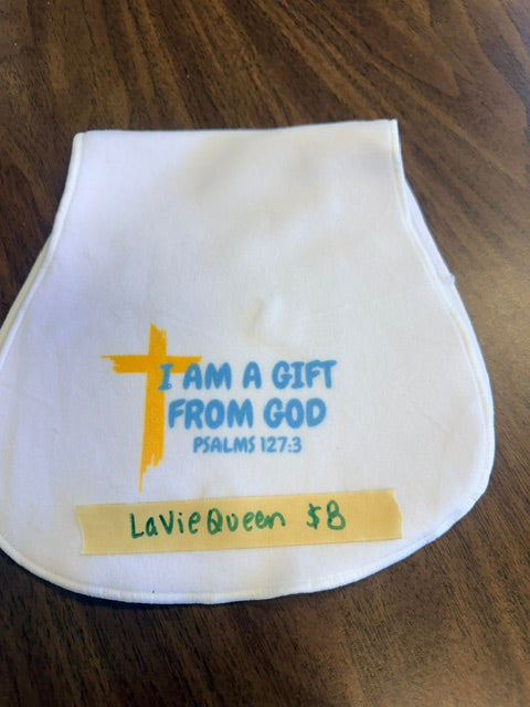 I am a gift from God diaper rag- La Vie Queen Collective