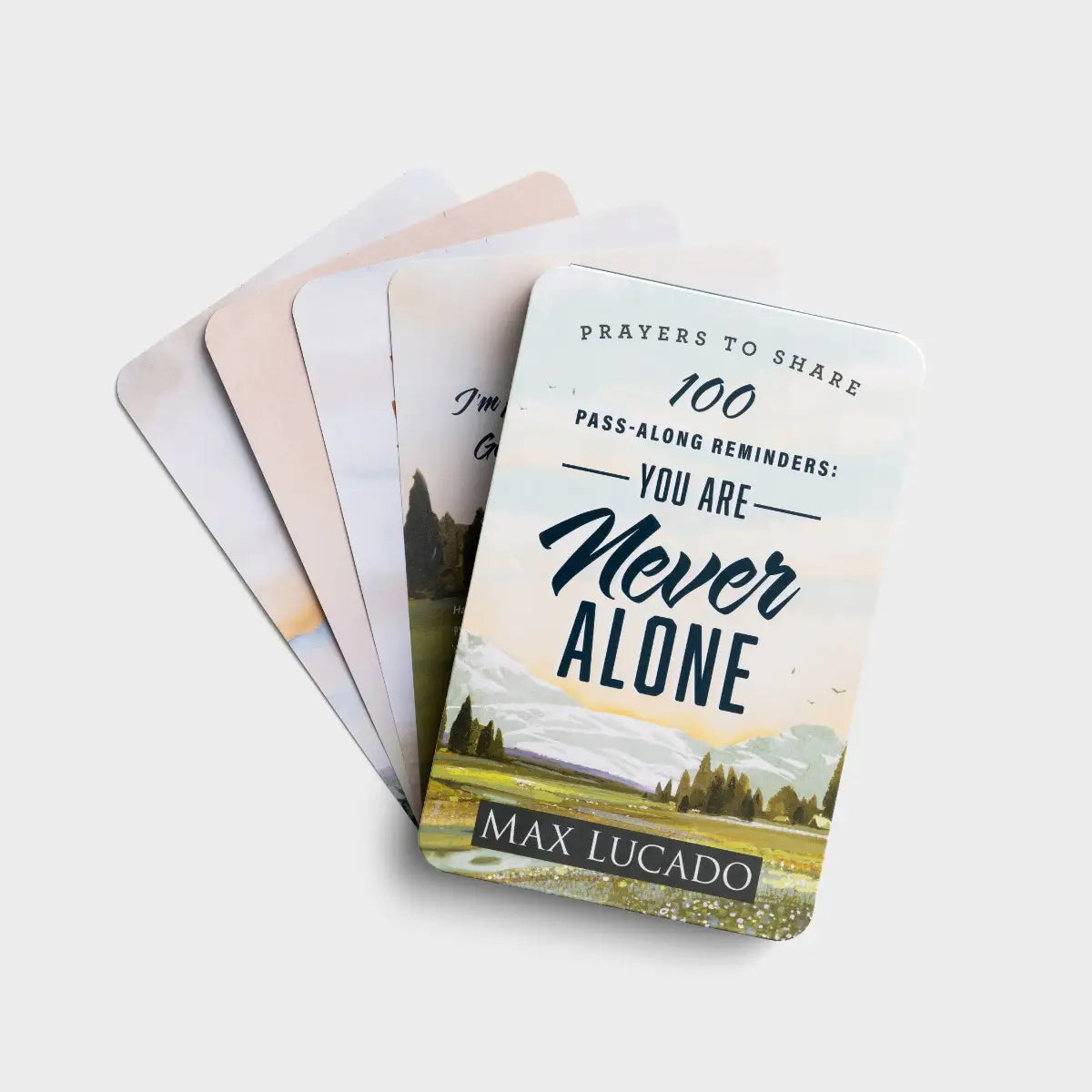 Prayers to Share: 100 Pass-along Reminders You Are Never Alone