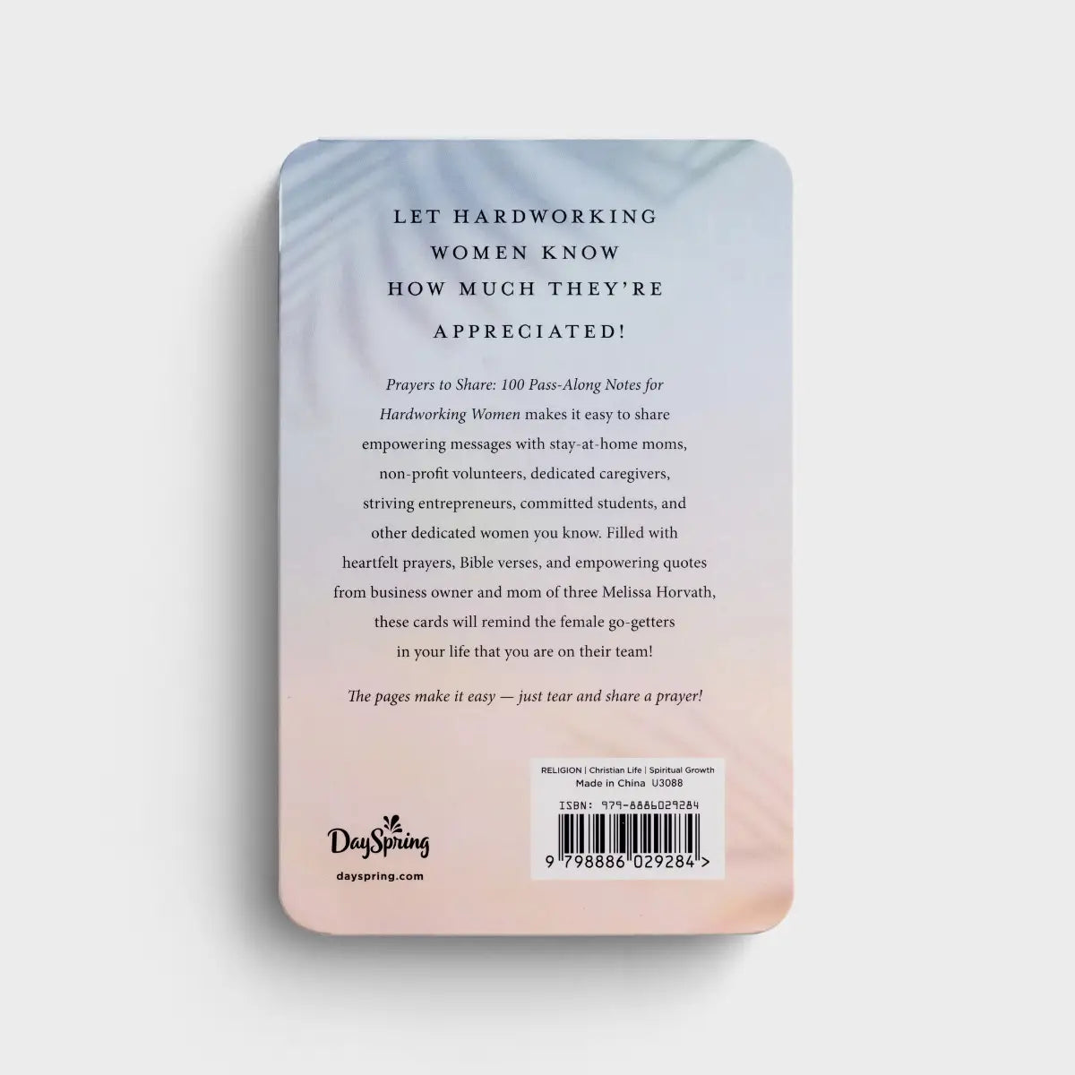 Prayers to Share: 100 Pass-Along Notes for Hardworking Women