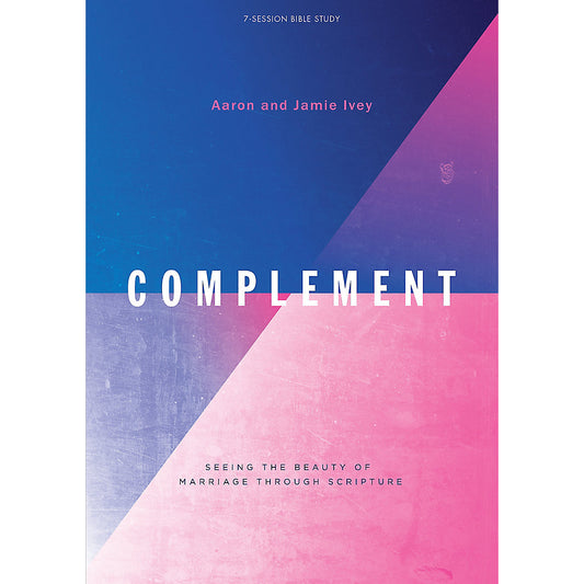Complement - Bible Study Book Seeing the Beauty of Marriage Through Scripture (Not in Stock-Available to Order)
