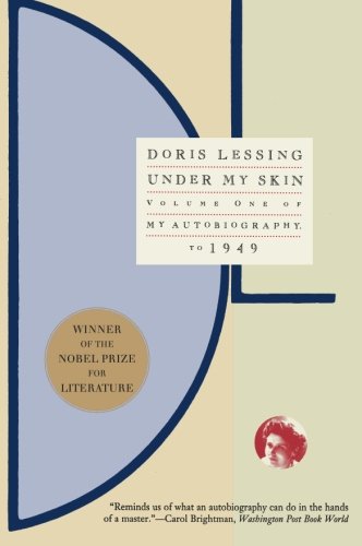 Doris Lessing Under My Skin