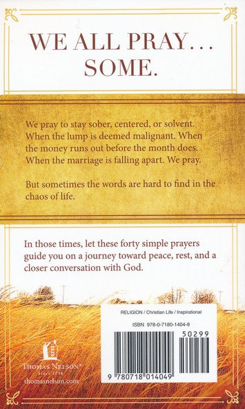 Pocket Prayers: 40 Simple Prayers That Bring Peace and Rest, Value Edition
