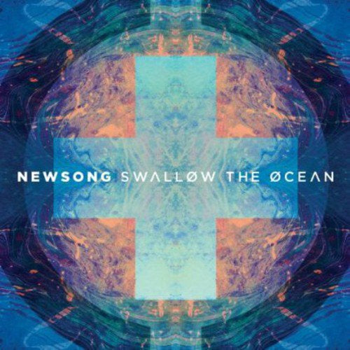 NEWSONG SWALLOW THE OCEAN (CD)