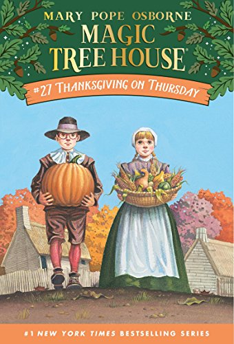 Thanksgiving on Thursday (Magic Tree House #27) Paperback