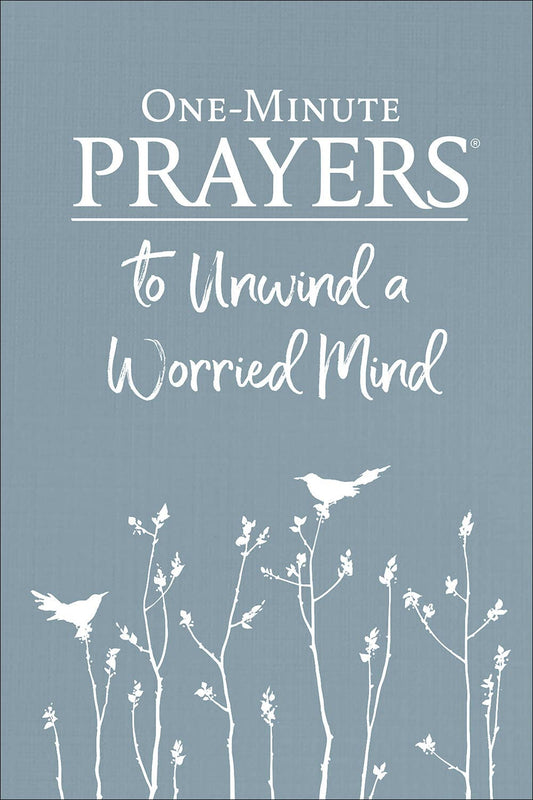 Harvest House Publishers - One Minute Prayers  to Unwind a Worried Mind, Book