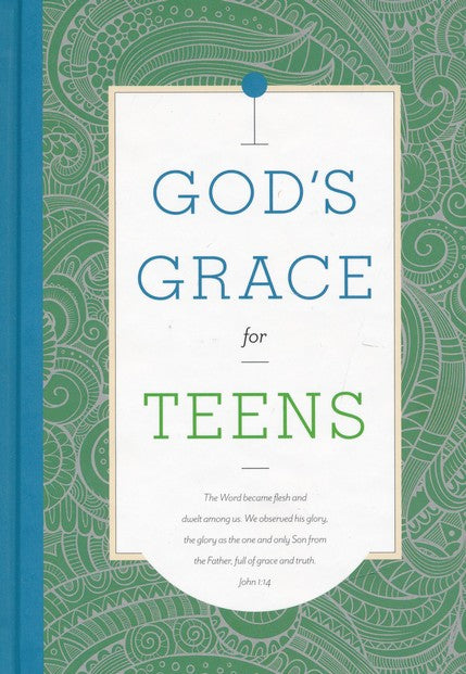 God's Grace for Teens