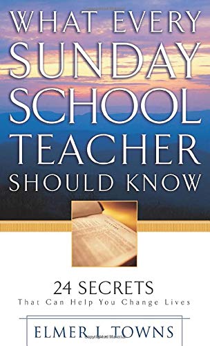 What Every Sunday School Teacher Should Know Paperback