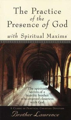 The Practice of the Presence of God [Baker Books, 1989]