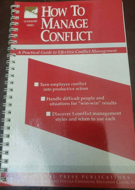 How to Manage Conflict, Leadership Series, Dr. William Hendricks, 1989