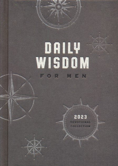 Daily Wisdom for Men 2023 Devotional Collection