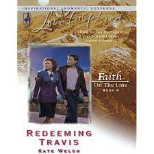 Redeeming Travis: Faith on the Line #4