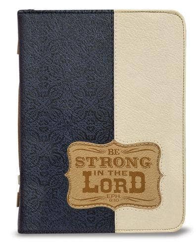 Divinity Boutique - Bible Cover: Be Strong In The Lord