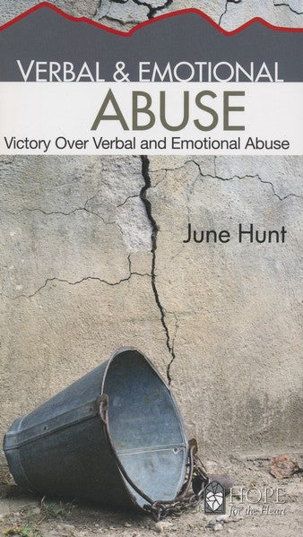 Verbal and Emotional Abuse [Hope For The Heart Series]