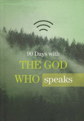 90 Days with the God Who Speaks