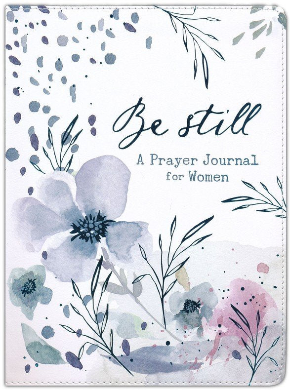 Be Still Prayer Journal for Women