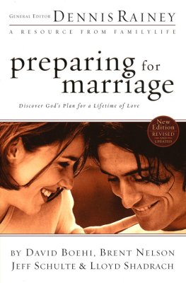 Preparing for Marriage: Discover God's Plan for a Lifetime of Love