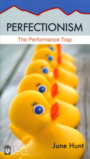 Perfectionism: The Performance Trap [Hope For The Heart Series