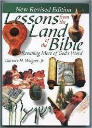 Lessons from the Land of the Bible: Revealing More of God's Word Paperback