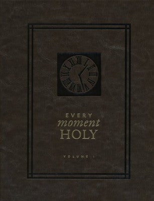 Every Moment Holy, Volume 1