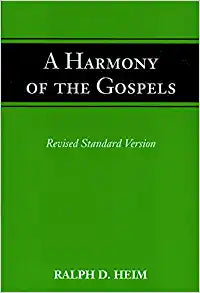 A Harmony of the Gospels Paperback
