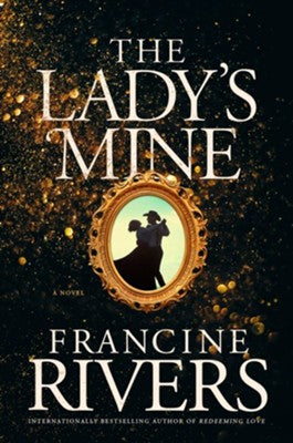 The Lady's Mine, Hardcover