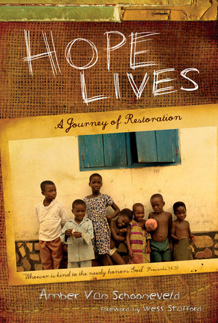 Hope Lives: A Journey of Restoration Paperback