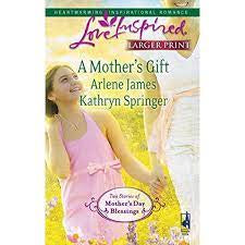A Mother's Gift: An Anthology