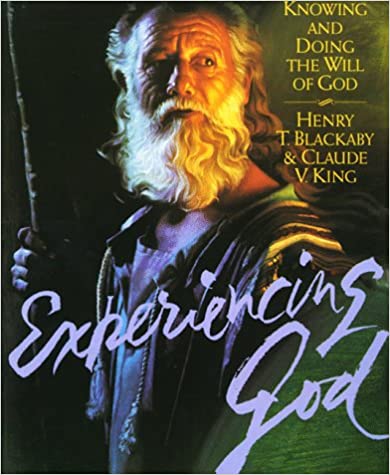 Experiencing God: Knowing and Doing the Will of God (Workbook