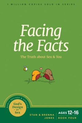 Facing the Facts: The Truth About Sex and You