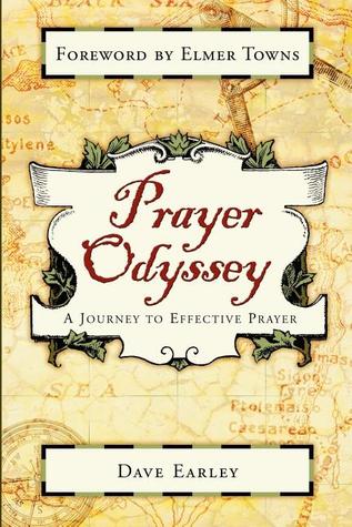 A Prayer Odyssey: A Journey to Effective Prayer Paperback