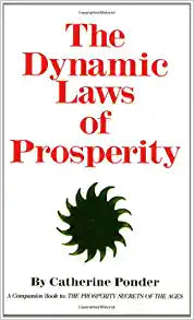 THE DYNAMIC LAWS OF PROSPERITY: Forces that bring riches to you Paperback – February 22, 2016