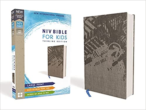 NIV, Bible for Kids, Large Print, Cloth over Board, Gray, Red Letter, Comfort Print: Thinline Edition Hardcover – Large Print,